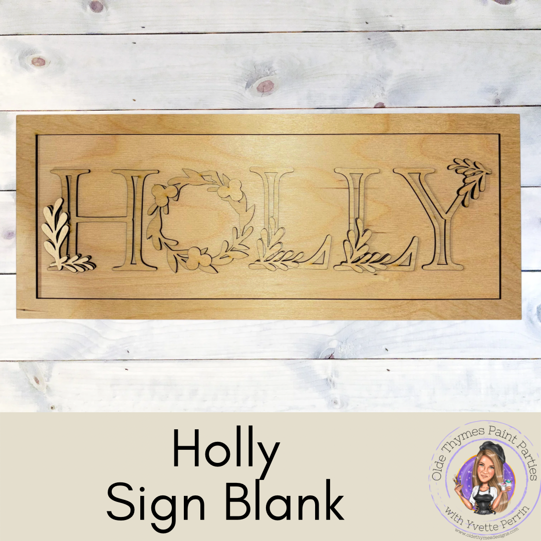 Holly Sign Blank