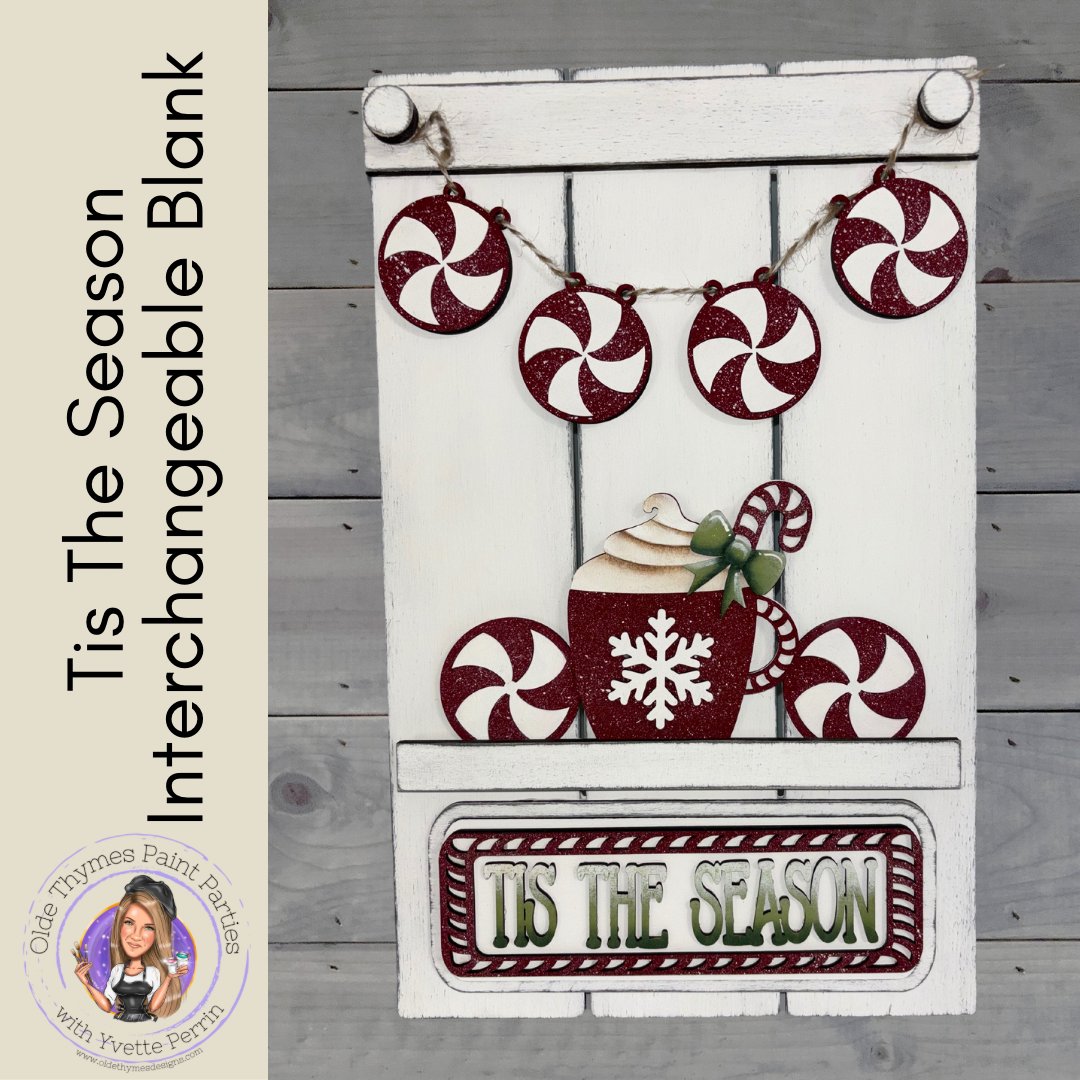 Tis The Season Interchangeable Blank