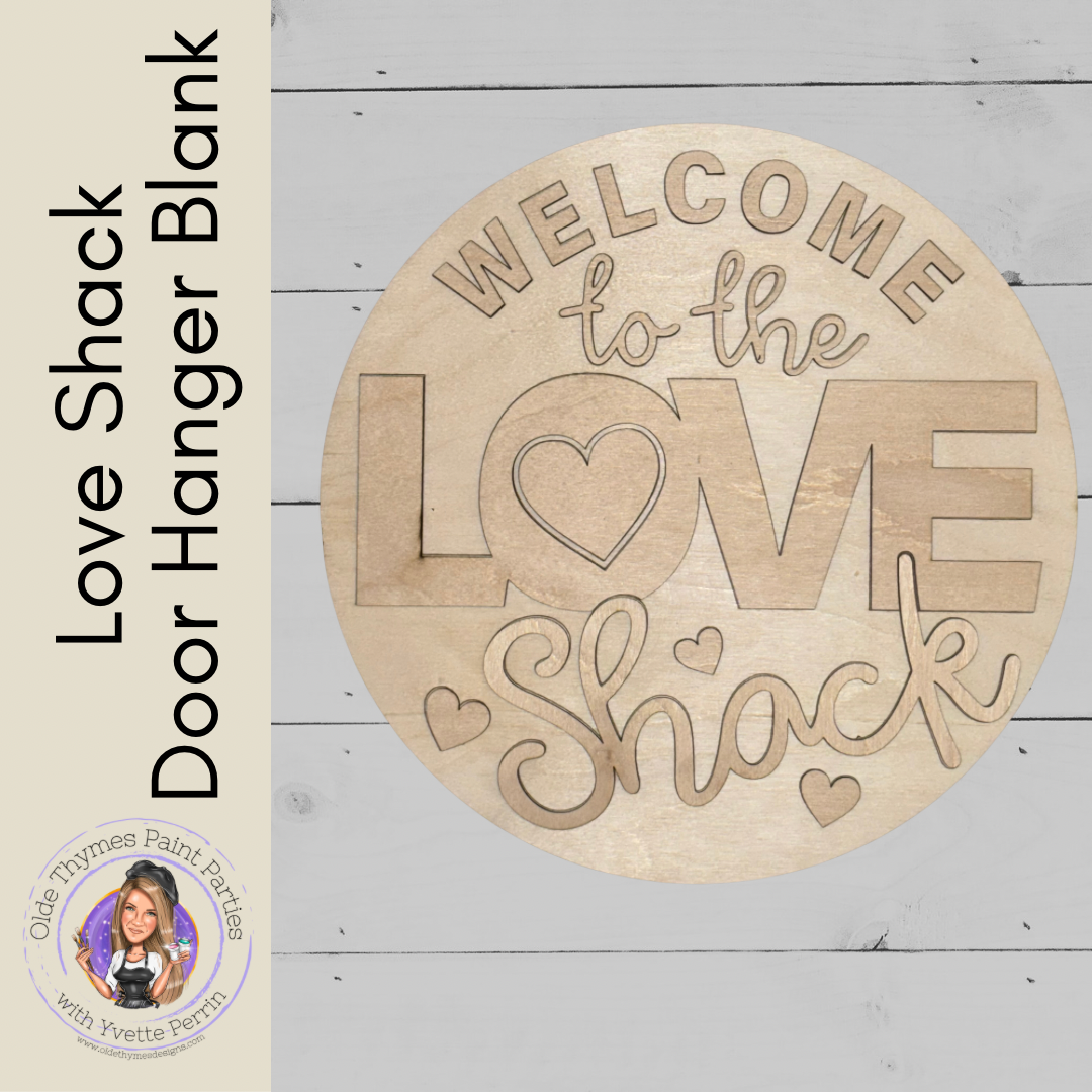 Love Shack Blank