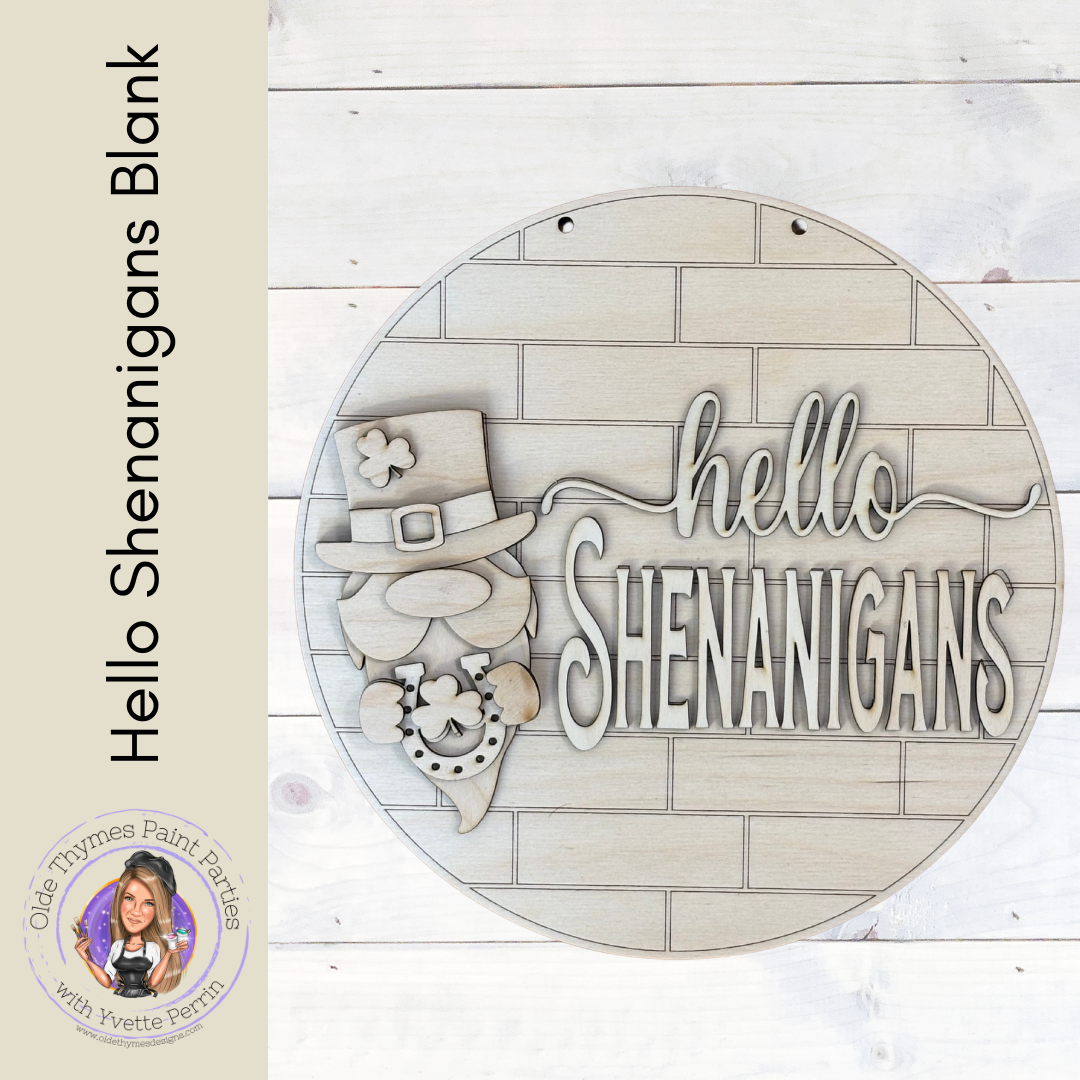 Hello Shenanigans Blank