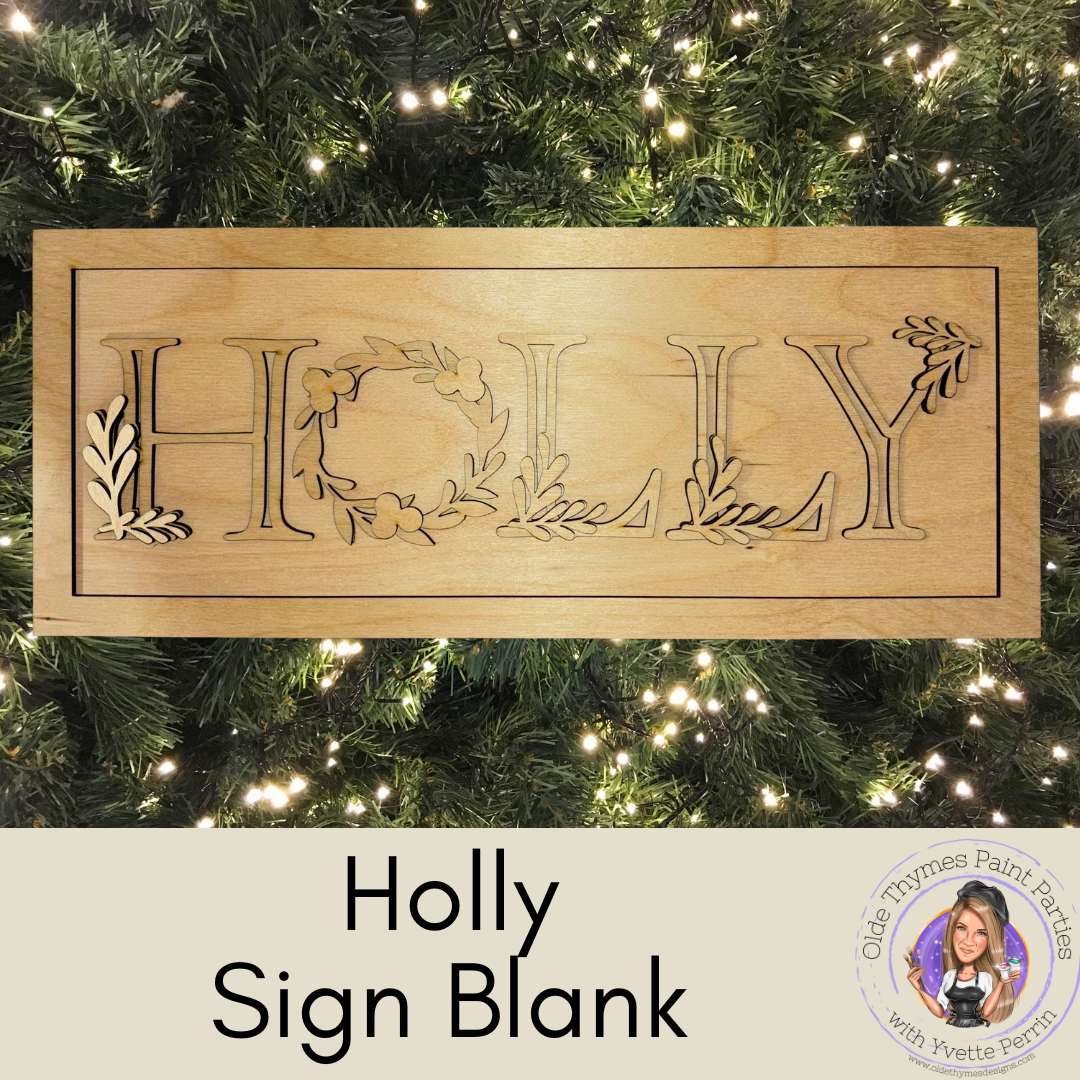 Holly Sign Blank