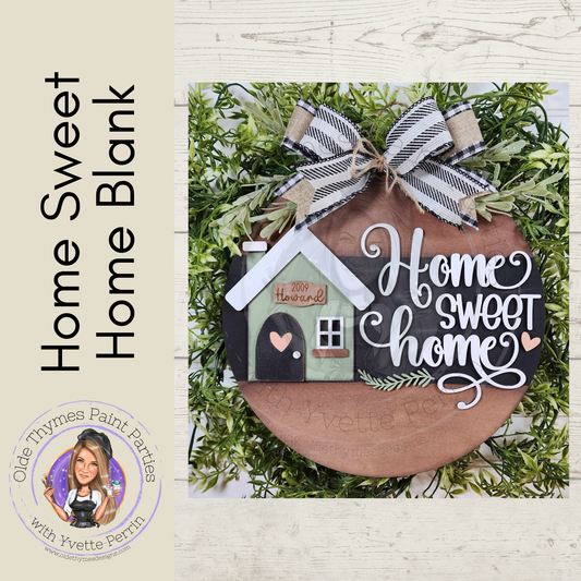 Home Sweet Home Blank