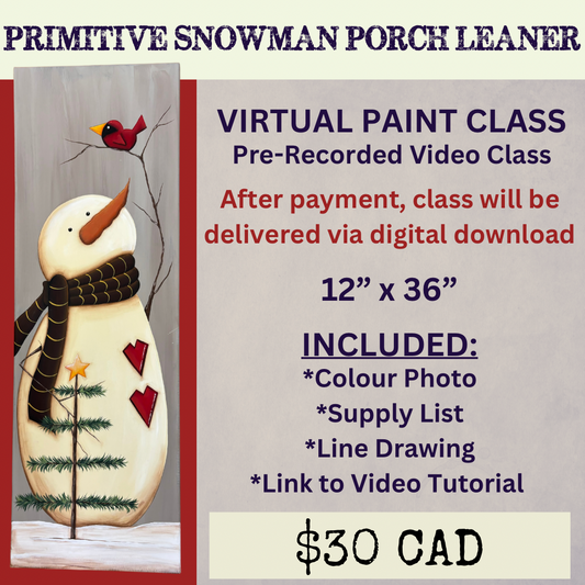 Primitive Snowman Porch Leaner Virtual Paint Class