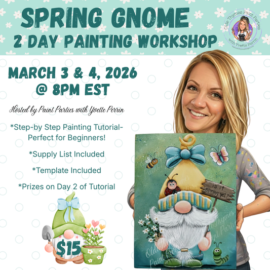 Spring Gnome 2026 Painting Workshop